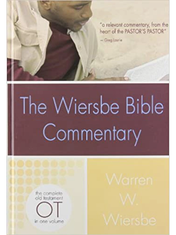 Wiersbe Bible Commentary OT: The Complete Old Testament in One Volume (Wiersbe Bible Commentaries) Hardcover –