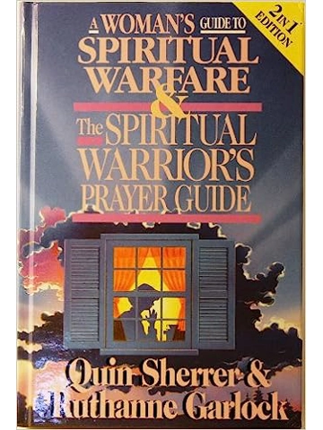 A Woman's Guide to Spiritual Warfare & the Spiritual Warrior's Prayer Guide Hardcover - By Quin Sh..