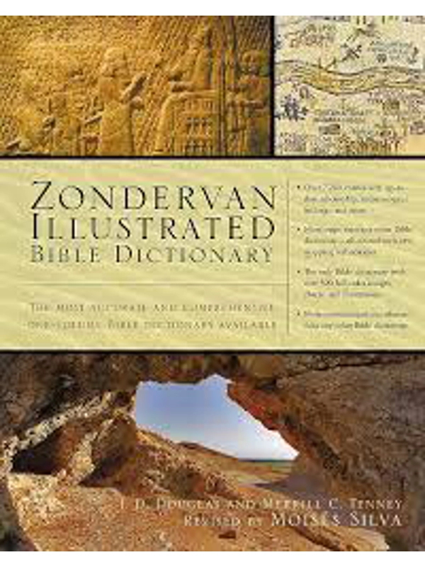 Zondervan Illustrated Bible Dictionary (Premier Reference Series)  Hardcover – Illustrated, By J. D.