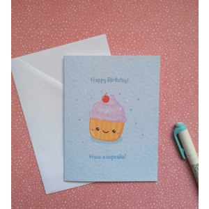 Happy birthday, have a cupcake, birthday card