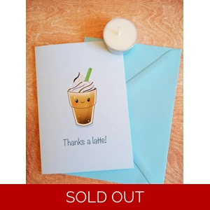 Thanks a latte card