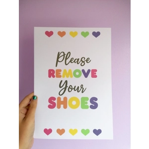 Please remove your shoes A4 Print Rainbow UNFRAMED