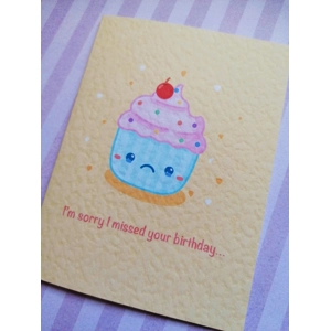 I'm Sorry I missed your birthday, cute cupcake birthday card
