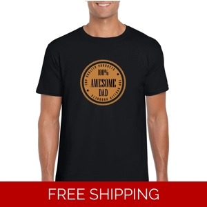 100% Awesome Dad T-Shirt
