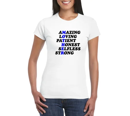 Mother's Day Acrostic Ladies T-Shirt