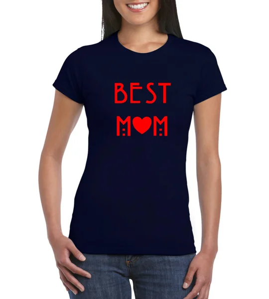 Best Mom Ladies T-Shirt