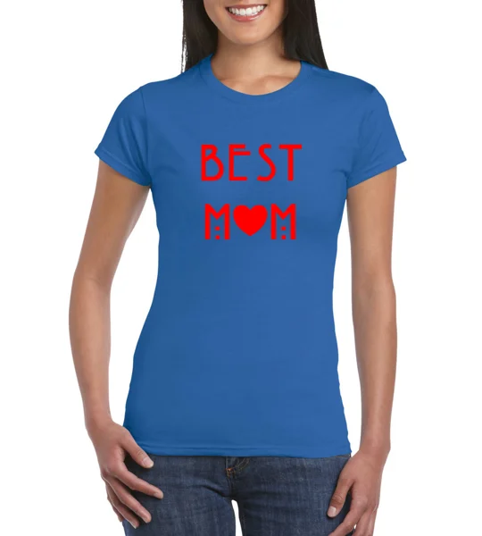 Best Mom Ladies T-Shirt