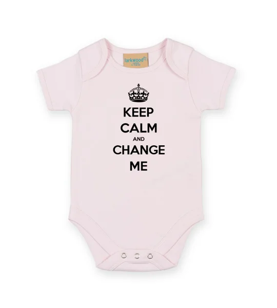 Keep Calm And Change Me Babygrow