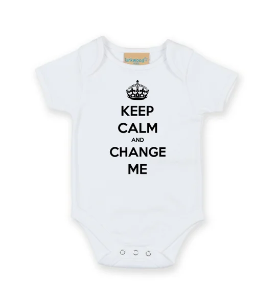 Keep Calm And Change Me Babygrow