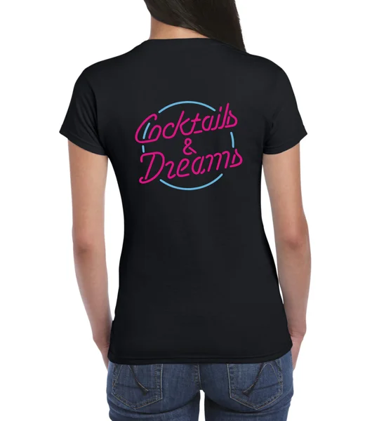 Cocktails & Dreams Ladies T-Shirt