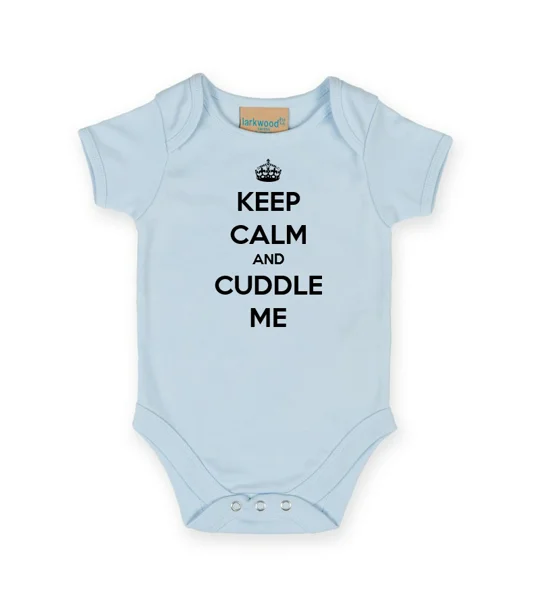 Keep Calm And Cuddle Me Babygrow
