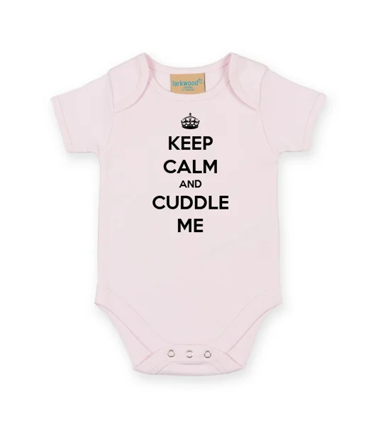 Keep Calm And Cuddle Me Babygrow
