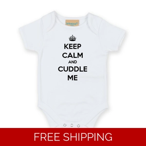 Keep Calm And Cuddle Me Babygrow