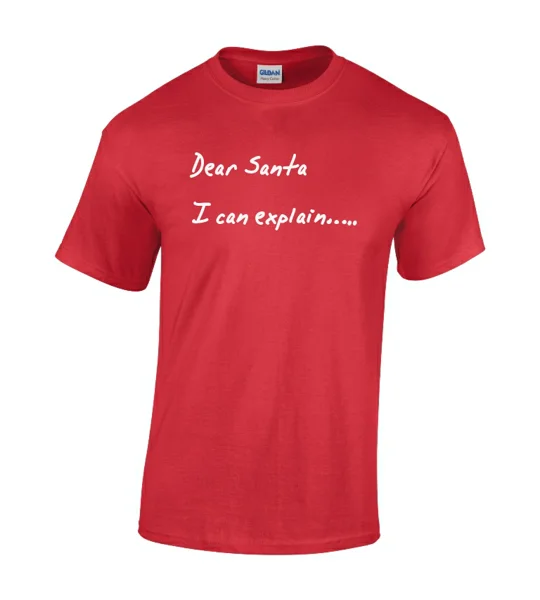 Dear Santa, I Can Explain T-Shirt