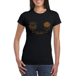 Don't Ask Us, We're Just The Knockers Ladies T-Shirt