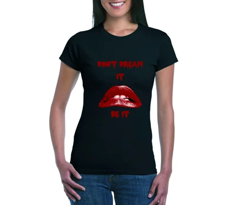 Don't Dream It Rocky Horror Ladies T-Shirt