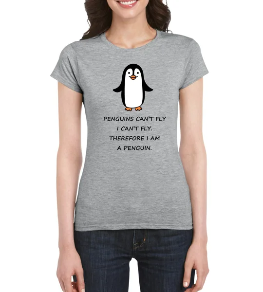 Penguins Can’t Fly Ladies T-Shirt