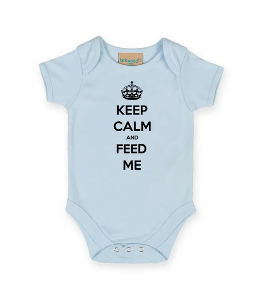 Keep Calm And Feed Me Babygrow