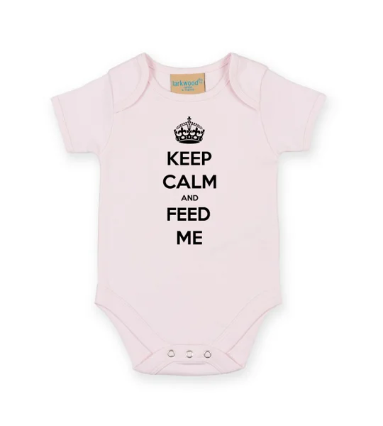 Keep Calm And Feed Me Babygrow