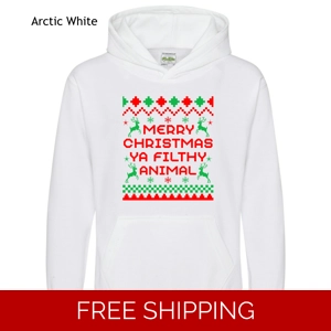 Merry Christmas Ya Filthy Animal Hoodie