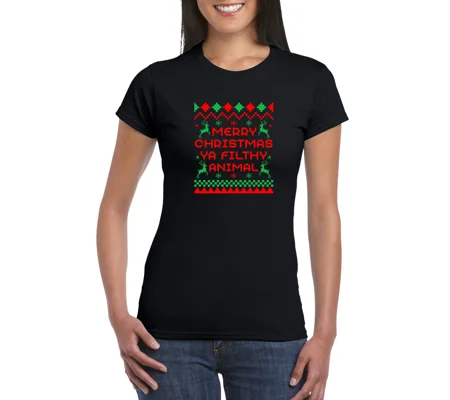 Merry Christmas Ya Filthy Animal Ladies T-Shirt