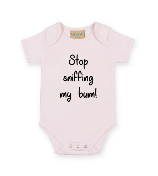 Stop Sniffing My Bum Babygrow