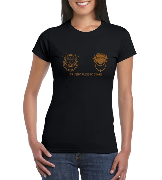 It's Very Rude To Stare Ladies T-Shirt
