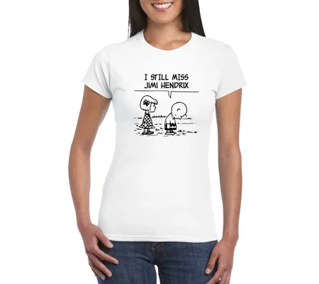 I Still Miss Jimi Hendrix Ladies t-Shirt