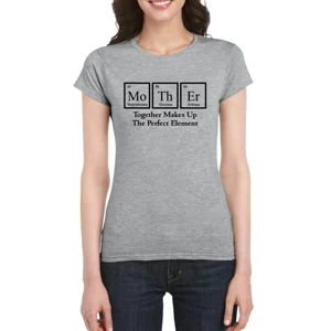 Mother's Day Mother Periodic Table T-Shirt
