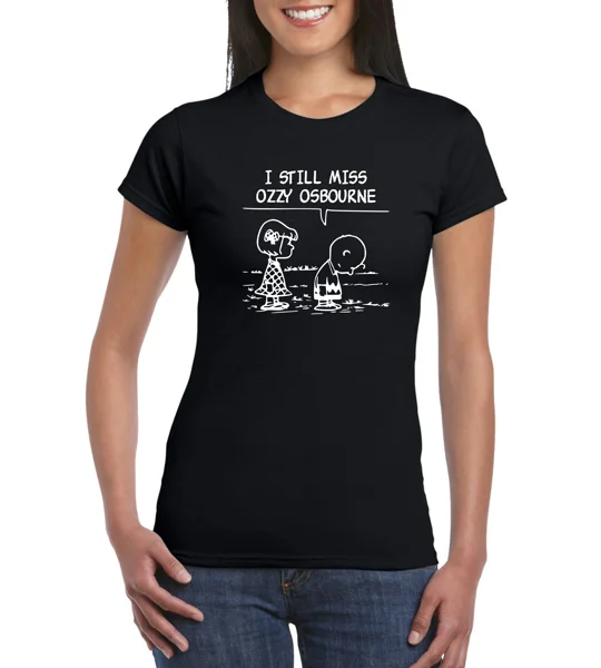 I Still Miss Ozzy Osbourne Ladies T-Shirt