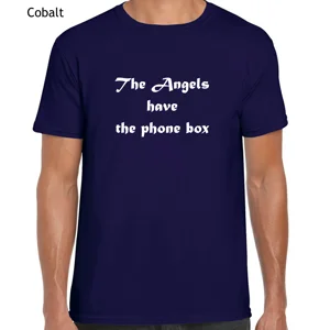The Angels Have The Phone Box T-Shirt