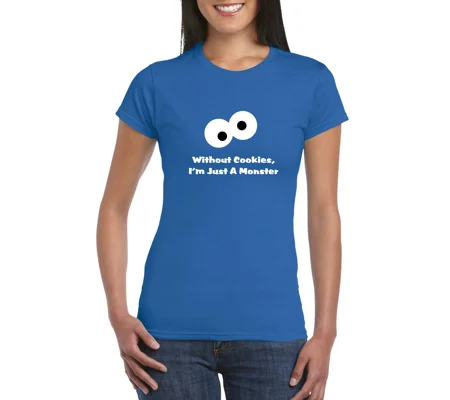 Without Cookies Ladies T-Shirt