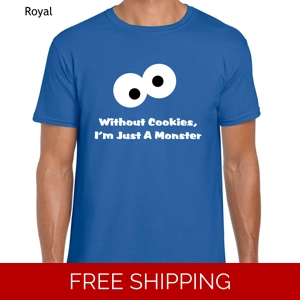 Without Cookies T-Shirt