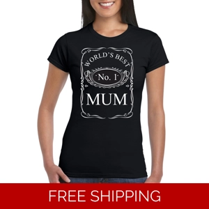 World's Best Number 1 Mum Ladies T-Shirt