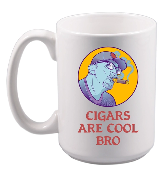 Cigars are Cool Bro 15 Oz Mug