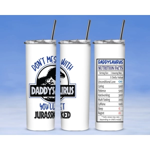Daddysaurus Father's Day - Custom 20oz Skinny Stainless Steel Tumbler by One Trashy Tee