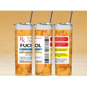 Fucitol - Custom 20oz Skinny Stainless Steel Tumbler by One Trashy Tee