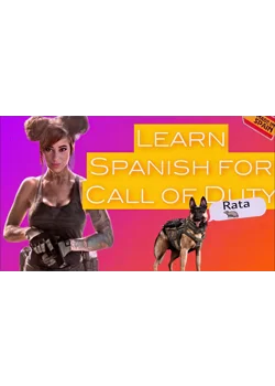 🎉Learn Spanish for GAMING 🐺 Call of Duty Edition 🎈Learn Basic Spanish Phrases 🥰 Learn Spanish