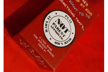 Not Parent Approved A Card Game For Mischief Makers COMPLETE