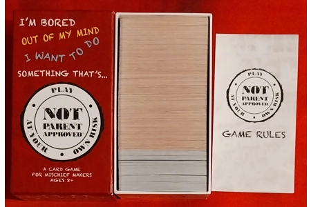 Not Parent Approved A Card Game For Mischief Makers COMPLETE