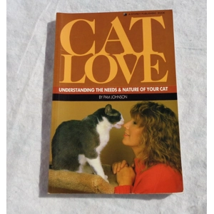 Cat Love Understanding the Needs Nature of Your Cat Book Johnson