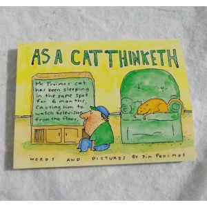 As A Cat Thinketh Book Jim Proimos Humor 1995