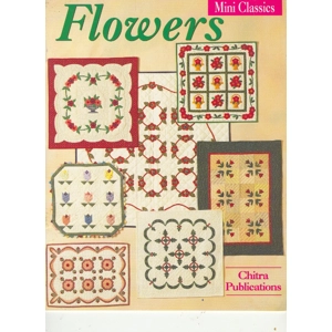 Mini Classics Flowers Quilt Booklet Chitra Publishing Quilting