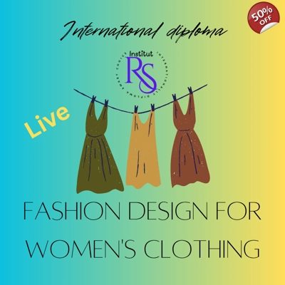 International diploma in fashion design for women clothing