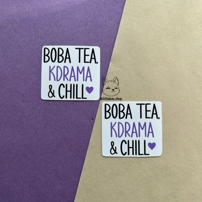 Boba Tea, KDrama & Chill Sticker