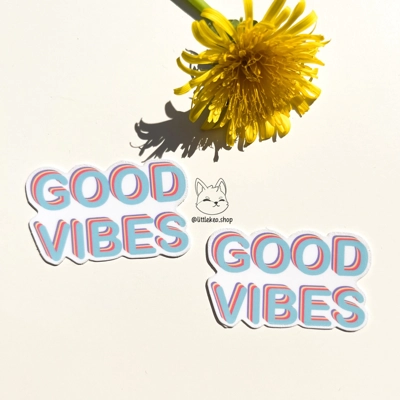 Good Vibes Sticker Good Vibes Sticker