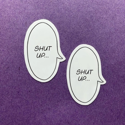 ''Shut Up'' Anime Speech Bubble Sticker