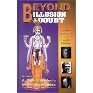 Beyond illusion and doubt