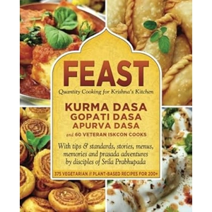 Feast: Quantity Cooking for Krishna's Kitchen