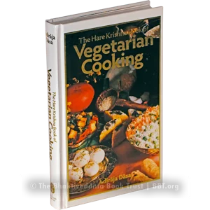 The Hare Krishna Book of Vegetarian Cooking